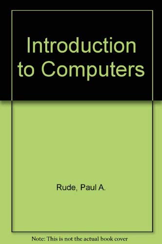 Beispielbild fr Introduction to computers zum Verkauf von Glands of Destiny First Edition Books