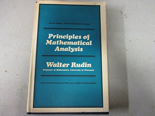 Principles of Mathematical Analysis. Second Edition (9780070542310) by Rudin, Walter