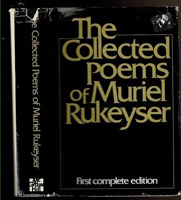 Beispielbild fr The Collected Poems of Muriel Rukeyser zum Verkauf von Better World Books