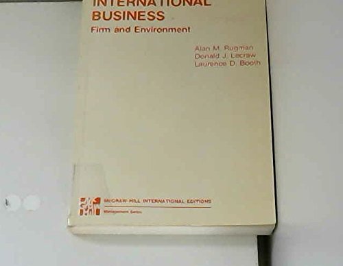 International Business: Firm and Environment (Mcgraw Hill Series in Management)