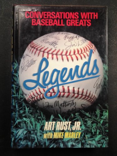 Imagen de archivo de Legends : Conversations with Baseball Greats a la venta por Better World Books