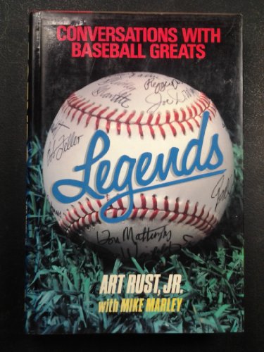 Stock image for Legends: Conversations With Baseball Greats for sale by Wonder Book