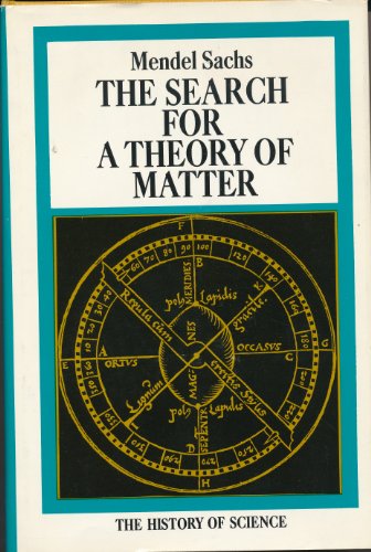 Stock image for The Search for a Theory of Matter (The History of Science) for sale by BookDepart