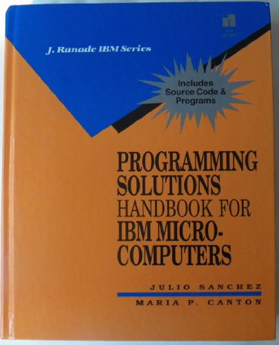 Stock image for Programming Solutions Handbook for IBM Microcomputers for sale by BookDepart