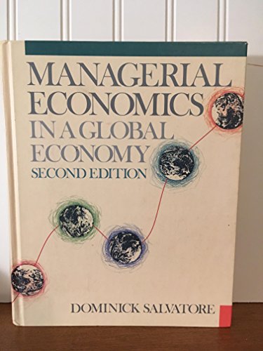 Beispielbild fr Managerial Economics in a Global Economy (Schaum's outline series in accounting, business, & economics) zum Verkauf von Wonder Book