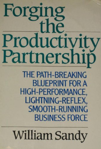 Imagen de archivo de Forging the Productivity Partnership a la venta por Books to Die For