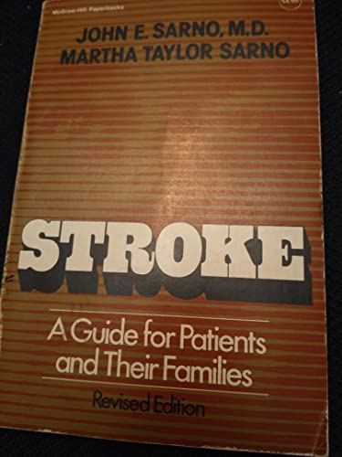 Beispielbild fr Stroke: A Guide for Patients and Their Families zum Verkauf von Bookmans