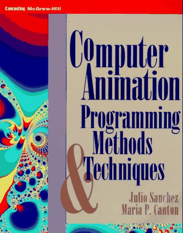 Stock image for Computer Animation: Programming Methods & Techniques for sale by HPB-Red