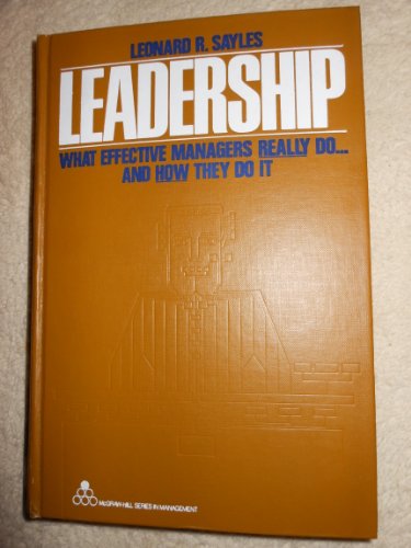 Beispielbild fr Leadership: What effective managers really do . and how they do it (McGraw-Hill series in management) zum Verkauf von Wonder Book