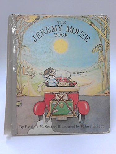 9780070550438: The Jeremy Mouse Book: Stories, [Hardcover] by Patricia M., Scarry