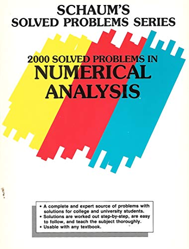 Imagen de archivo de 2000 Solved Problems in Numerical Analysis (Schaum's Solved Problems Series) a la venta por HPB-Red