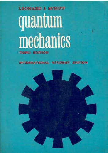 Quantum Mechanics - Schiff, L. I.