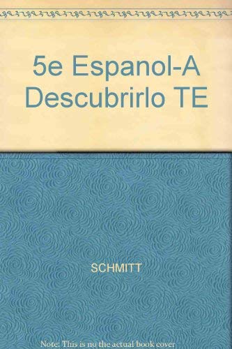 5e Espanol-A Descubrirlo TE (9780070554054) by Schmitt