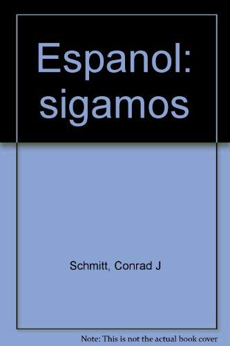 EspanÌƒol: sigamos (Spanish Edition) (9780070555112) by [???]