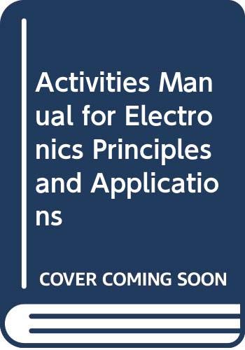 Stock image for Activities for Electronics Principles and Applications (Second Edition) for sale by gigabooks