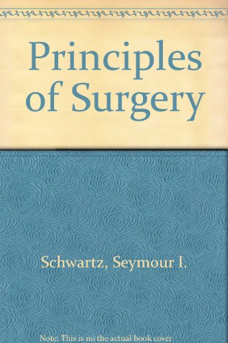 Imagen de archivo de Principles of Surgery a la venta por Basement Seller 101