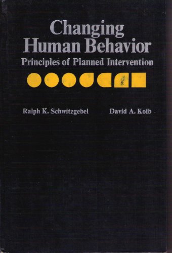 Beispielbild fr Changing Human Behavior : Principles of Planned Intervention zum Verkauf von Better World Books