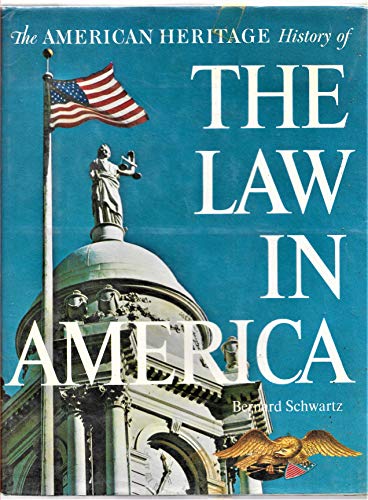 Stock image for The American heritage history of the law in America for sale by HPB-Emerald