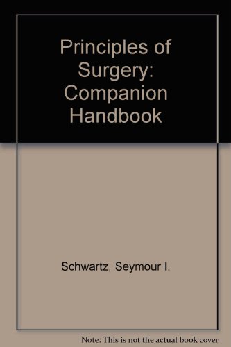 Imagen de archivo de Principles of Surgery, 5th edition: Companion Handbook a la venta por BookDepart