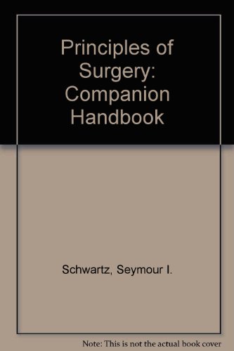 Stock image for Principles of Surgery, 5th edition: Companion Handbook for sale by BookDepart