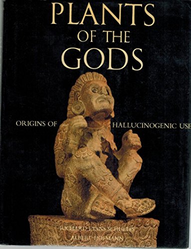 Stock image for Plants of the Gods Origins of Hallucinogenic Use (Hardcover) for sale by East Village Books