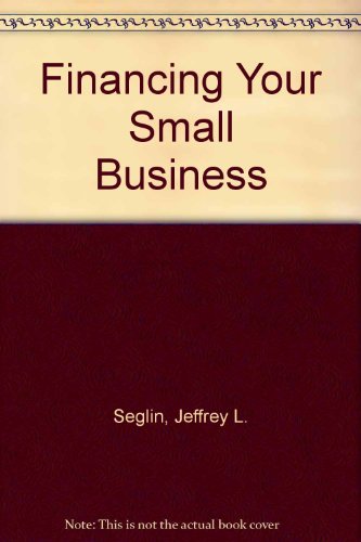 9780070561441: Financing Your Small Business