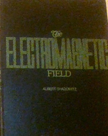 Imagen de archivo de The electromagnetic field a la venta por dsmbooks