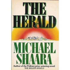 The Herald (9780070563766) by Shaara, Michael