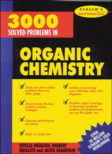Beispielbild fr 3000 Solved Problems in Organic Chemistry (Schaum's Solved Problems) zum Verkauf von HPB-Red