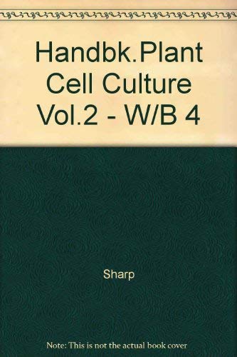 9780070564749: Handbook of Plant Cell Culture: Crop Species