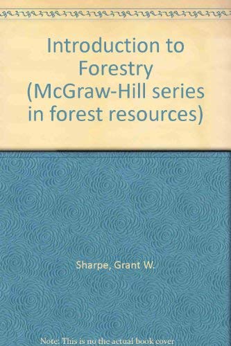 Beispielbild fr Introduction to Forestry / 4th Edition -- (McGraw-Hill series in Forest Resources) zum Verkauf von gigabooks