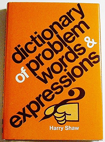 Dictionary Of Problem Words and Expressions