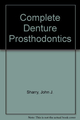 Imagen de archivo de Complete Denture Prosthodontics a la venta por ThriftBooks-Atlanta