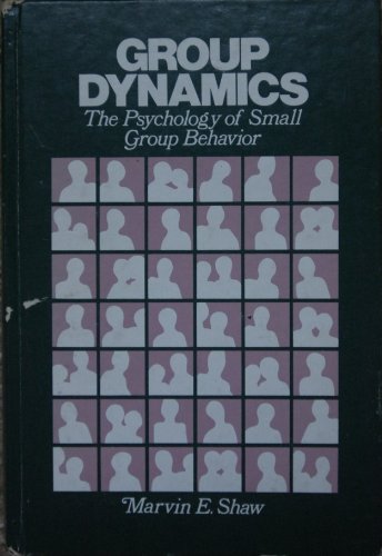 9780070565012: Group Dynamics: The Psychology of Small Group Behavior (McGraw-Hill series in psychology)