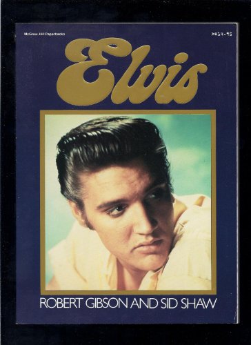 9780070565180: Elvis, a King Forever