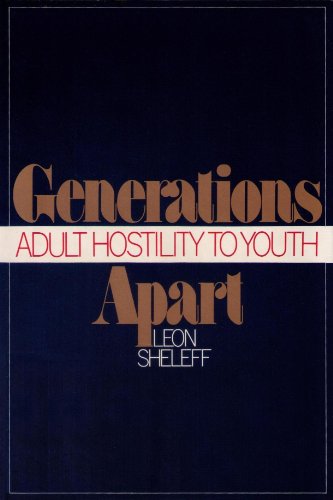 Beispielbild fr Generations Apart: Adult Hostility to Youth zum Verkauf von Wonder Book