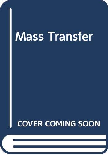 9780070566927: Mass transfer (McGraw-Hill chemical engineering series)