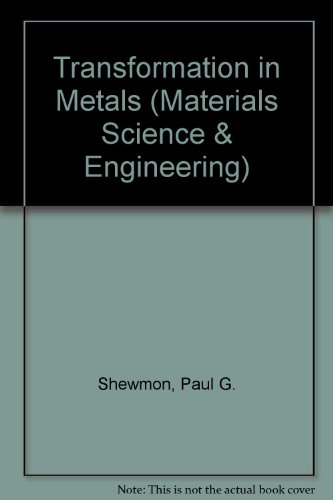 Stock image for Transformations in Metals (McGraw-Hill Series in Materials Science & Engineering) for sale by HPB-Red