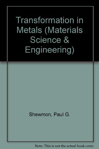 9780070566941: Transformations in Metals (McGraw-Hill Series in Materials Science & Engineering)