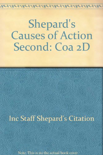 Shepard's Causes of Actions Volume 1 Second Edition