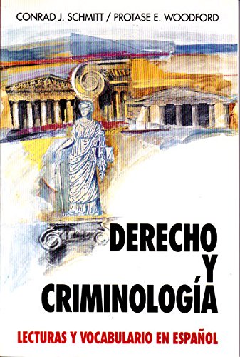 9780070568044: Derecho Y Criminologia: Lecturas Y Vocabulario En Espaol (Law and Criminology) (Schaum's Foreign Language Series)