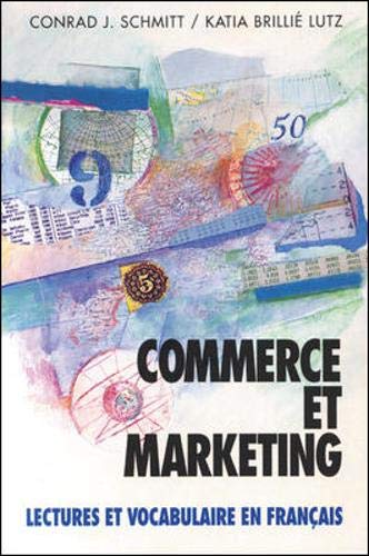 9780070568112: Commerce Et Marketing: Lectures Et Vocabulaire En Francais (Business and Marketing) (Schaum's Foreign Language Series)