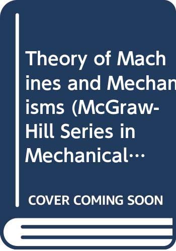 Imagen de archivo de Theory of Machines and Mechanisms a la venta por HPB-Red