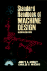 Stock image for Standard Handbook of Machine Design for sale by HPB-Red