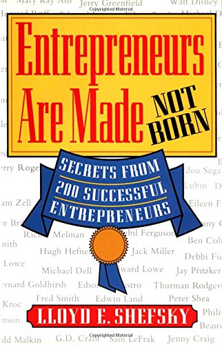 Stock image for Entrepreneurs Are Made Not Born for sale by Better World Books
