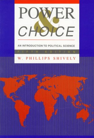 Imagen de archivo de Power & Choice: An Introduction to Political Science a la venta por The Yard Sale Store