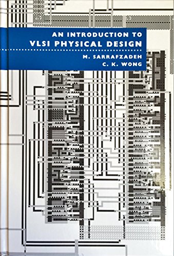 Image d'archives pour An Introduction To VLSI Physical Design mis en vente par KuleliBooks
