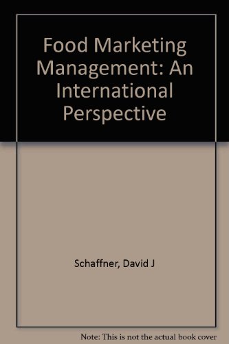 Beispielbild fr Food Marketing Management : An International Perspective zum Verkauf von Better World Books