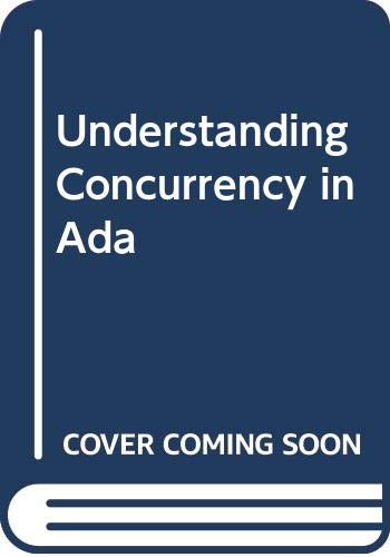 Stock image for Understanding Concurrency in ADA for sale by Better World Books