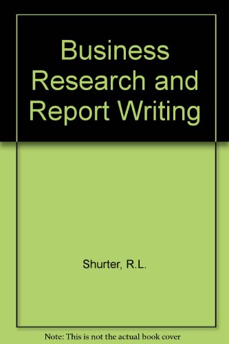 Stock image for Business Research and Report Writing for sale by Books@Ruawai